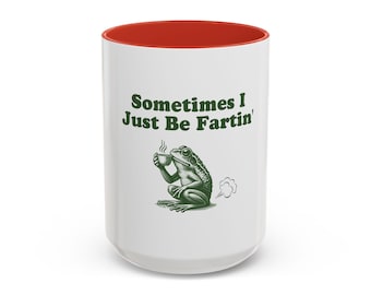 Manchmal bin ich nur Fartin Becher, lustiger Frosch Kaffeetasse, Meme Gag Geschenk, Weirdcore Trinkgeschirr, schrulliger Frosch Becher, verrückte Humor Teetasse