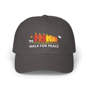 Walk for Peace Embroidered Monk Hat Classic Dad Cap | Buddhist Compassion, Mindfulness Zen