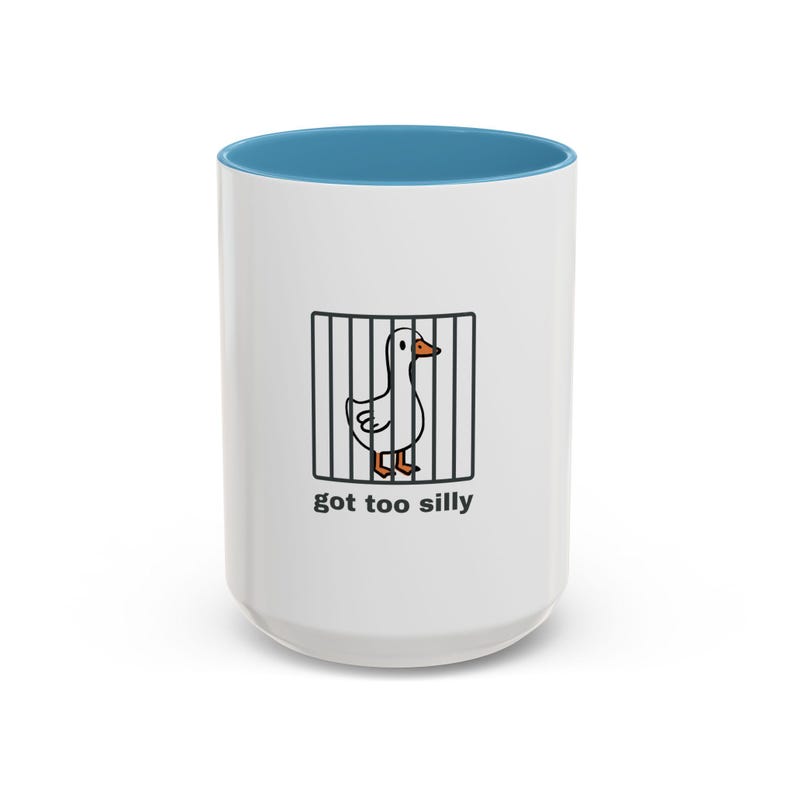 Got Too Silly, Silly Goose Mug, Funny Gifts, Quirky Mugs, Gift For Men, Gag Gift Ideas, Goose Behind Bars, Hilarious Gift Ideas, Humorous image 10