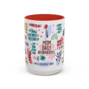 Inspirational Mom Coffee Mug - Mom Daily Affirmations Cup, Gift for Moms, Self-Care Mug, Motivational Drinkware, Thoughtful Present