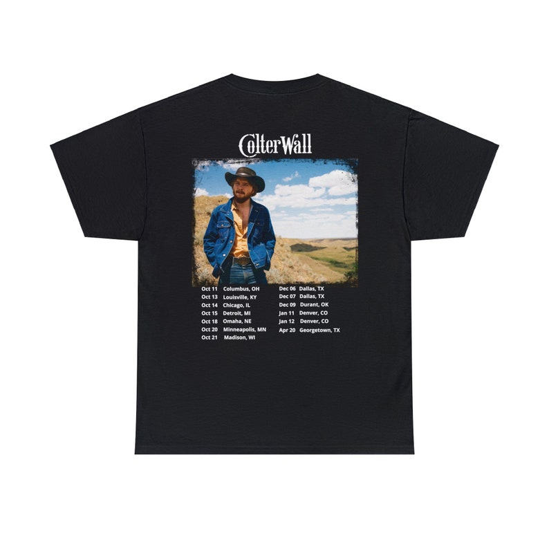 Colter Wall Tour 2023 2024 Unisex Shirt Etsy