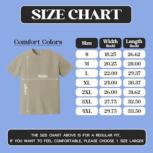 May include: A beige t-shirt displayed next to a size chart with columns for size, width in inches, and length in inches. The chart lists sizes from S to 4XL with corresponding measurements. Text at the bottom advises choosing one size larger.