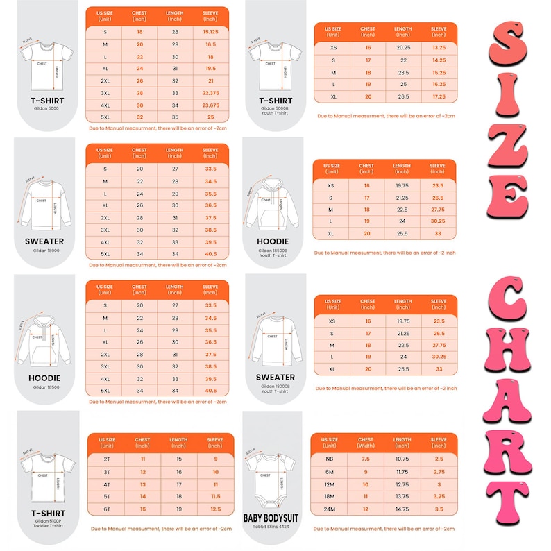 May include: A comprehensive size chart featuring multiple tables for t-shirts, sweaters, hoodies, and baby bodysuits. Each section includes diagrams with chest, length, and sleeve measurements in inches, alongside the text SIZE CHART in large pink letters.
