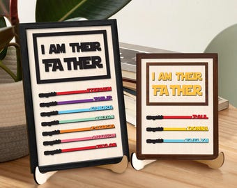 Personalized Name Plaques, I Am Their Father Light Saber Sign, Father's Day Gift from Daughter, Unique Gifts for Dad, Best Dad in The Galaxy