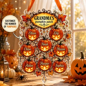 May include: A decorative hanging plaque titled Grandma's pumpkin patch, featuring eight glowing jack-o'-lanterns with names Ethan, Lily, Noah, Chloe, Mason, Aiden, Harper, and Sophia. The plaque is adorned with orange autumn leaves and crystals.