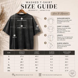 May include: A size guide for a washed t-shirt, featuring a black t-shirt on a hanger. The guide includes measurements for length, chest, sleeve, and shoulder in inches. The text reads "Relaxed Fit" and "Unisex Style".