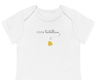 Body bébé en coton biologique "100% tortellino" imprimé devant avec manches courtes. Cadeau de naissance, baptême, amoureux de la cuisine italienne