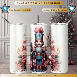 Könnte beinhalten: Drei weiße 20 oz Becher mit einem Nussknacker-Soldaten in blauer Uniform mit rotem Hut und Speer, umgeben von rosa Blumenillustrationen. Der Text umfasst TUMBLER WRAP UNIQUE DESIGN, 9 Free Designs Included, Instant Digital Download.