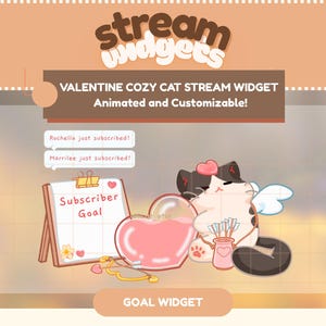 May include: A Valentine's Day-themed stream widget featuring a cartoon cat with angel wings, a heart-shaped container, and a subscriber goal board. The text reads "Stream Widgets" and "Valentine Cozy Cat Stream Widget."