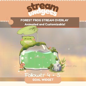 May include: A digital graphic for a stream overlay featuring a cartoon frog on a green pond with a lily pad. The text reads "Forest Frog Stream Overlay" and "Animated and Customizable!" with a follower goal widget.