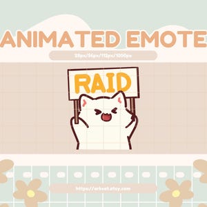 May include: An animated emote featuring a white cat holding a sign that says "RAID" in yellow letters. The background is a light beige with floral and grid patterns. The text "ANIMATED EMOTE" is at the top.