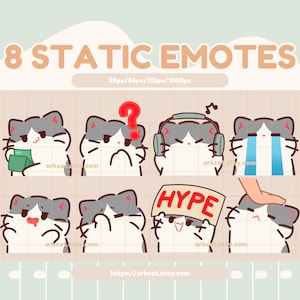 May include: Digital graphic of eight static cat emotes with different expressions. The cats are white and grey, with various accessories and emotions. Text reads "8 STATIC EMOTES" and "HYPE". The website address is also included.
