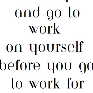 go to work for yourself digital print fitness quote home gym print