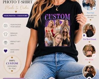 Custom Photo T-Shirt, Personalized Bootleg Rap Tee, Retro Birthday Gift, Custom Gift Mom, Dad Present, Girlfriend Shirt, Boyfriend Shirt