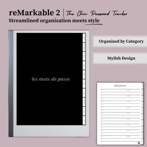 Peut inclure: Une image en noir et blanc d'un bloc-notes numérique avec le texte "les mots de passe" à l'écran. Le bloc-notes est à côté d'une page d'un carnet de suivi des mots de passe avec l'en-tête "Business". L'image est accompagnée du texte "reMarkable 2 The Chic Password Tracker Streamlined organisation meets style" et du texte "Organised by Category" et "Stylish Design".