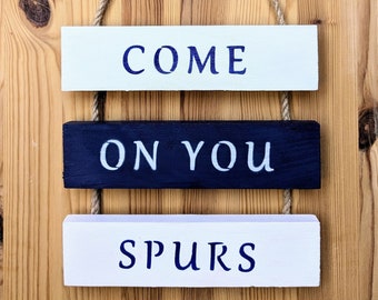 Tottenham Hotspur FC Inspired Wall Hanging - Come On You Spurs