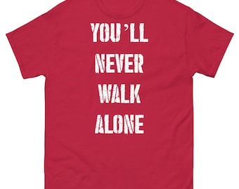 Liverpool FC Inspired You'll Never Walk Alone T Shirt