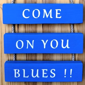 Chelsea FC Inspired Wall Hanging - Come On You Blues