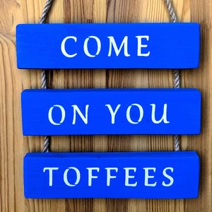 Everton FC inspiriert Wandbehang - Come On You Toffees