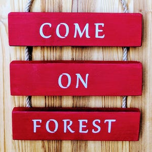 Nottingham Forest FC Inspired Wall Hanging - Come On Forest