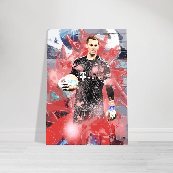 Manuel Neuer Premium Poster Matt – Sport Kunst, Büro, Wandkunst, Wanddeko, Geschenke für Fußballfreunde