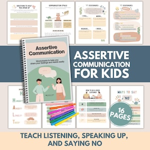 May include: A spiral-bound workbook titled "Assertive Communication" with the text "Worksheets to help you share your feelings and needs easily." The image also shows colorful pens and worksheets with text like "I feel..." and "Ways to say no."