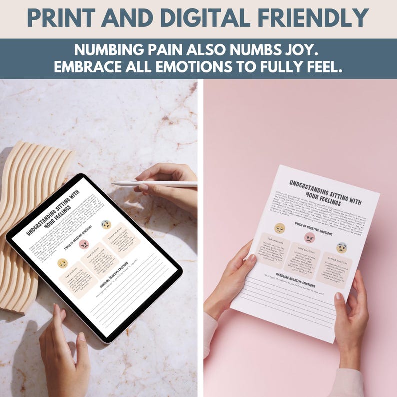 May include: A digital tablet and a printed worksheet, both displaying the text "Understanding Sitting With Your Feelings." The tablet is held with a stylus, while the worksheet is held by hands. The text "Print and Digital Friendly" is at the top.