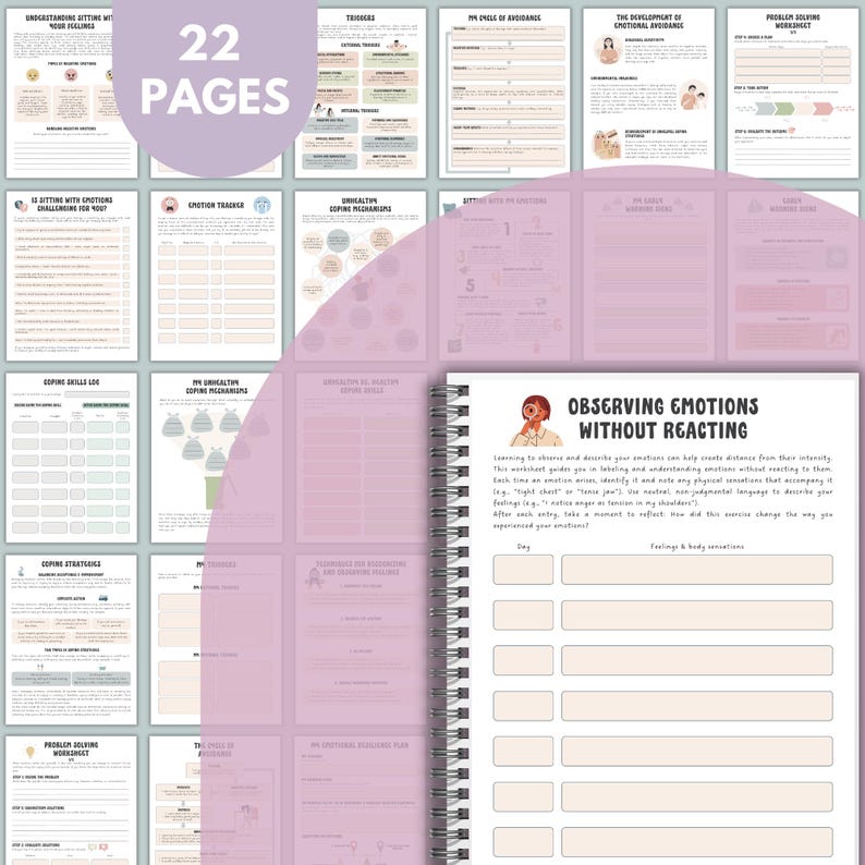 May include: A spiral-bound workbook with the title "Observing Emotions Without Reacting" on the cover. The workbook has 22 pages and features various worksheets and exercises related to emotional well-being. The pages are filled with text and prompts.
