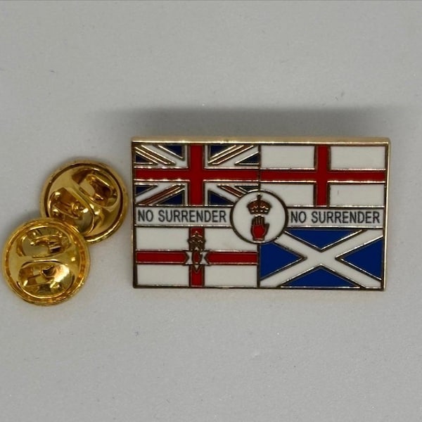 May include: A rectangular metal enamel pin featuring a composite design of the Union Jack, the Cross of St. George, the Ulster Banner, and the Saltire. The text NO SURRENDER appears twice, flanking a central circle containing a red hand and crown.