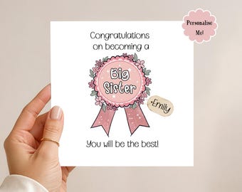 Personalised Congratulations on becoming a Big Sister Card - Rosette