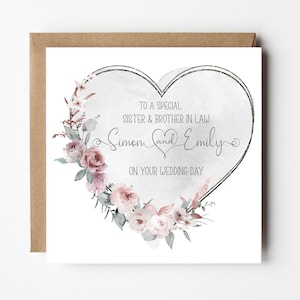 Personalised Sister & Brother in law Wedding Card - Dusky Pink Floral Heart - On your wedding Day - Personalised with Names
