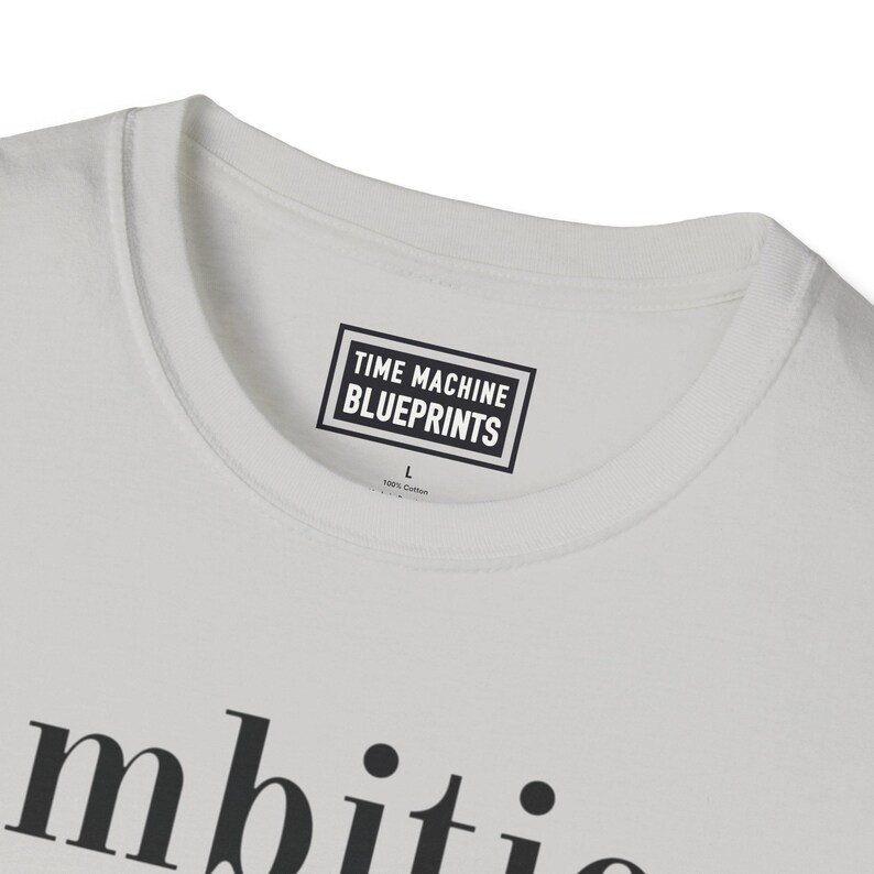La ambición es para perdedores - Camiseta Softstyle imagen 7