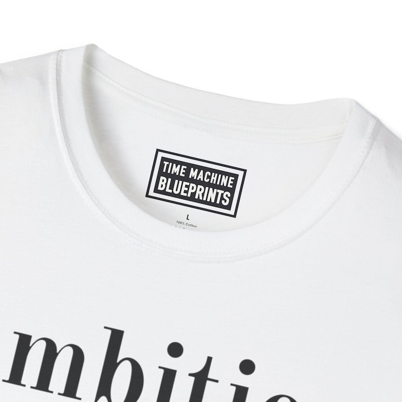 La ambición es para perdedores - Camiseta Softstyle imagen 4
