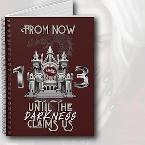 Throne of Glass The Thirteen Spiral Notebook From now until darkness claims us Sarah J Maas Manon Blackbeak Ironteeth Witches Notebook SJM