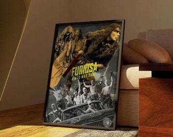 Furiosa: A Mad Max Saga Poster | George Miller | Movie Wall Art | Gift For Him | Digital Download