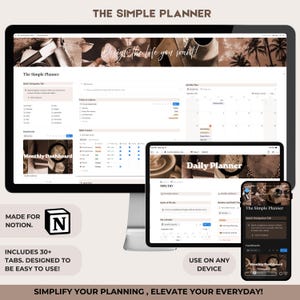 May include: A digital planner interface displayed on a computer monitor, tablet, and smartphone. The layout features sections titled The Simple Planner, Monthly Dashboard, and Daily Planner with habit trackers and calendars in a sepia-toned aesthetic.