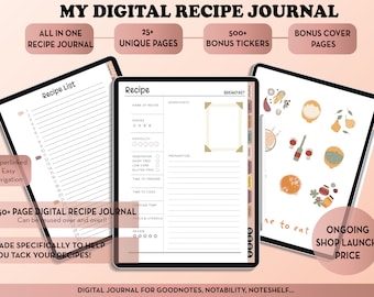 May include: Digital recipe journal with a white background and black text. The journal includes a recipe list, recipe pages, and bonus stickers. The text includes "My Digital Recipe Journal", "250+ Page Digital Recipe Journal", and "Ongoing Shop Launch Price".