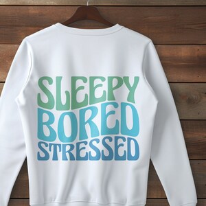 Underdressed and stressed sweatshirt hot sale