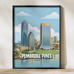 Könnte beinhalten: Gerahmter Kunstdruck mit einer stilisierten Illustration der Skyline von Pembroke Pines, Florida. Das Kunstwerk zeigt Gebäude, Wasser und den Text "PEMBROKE PINES Florida". Der Himmel ist hellblau mit weißen Wolken.