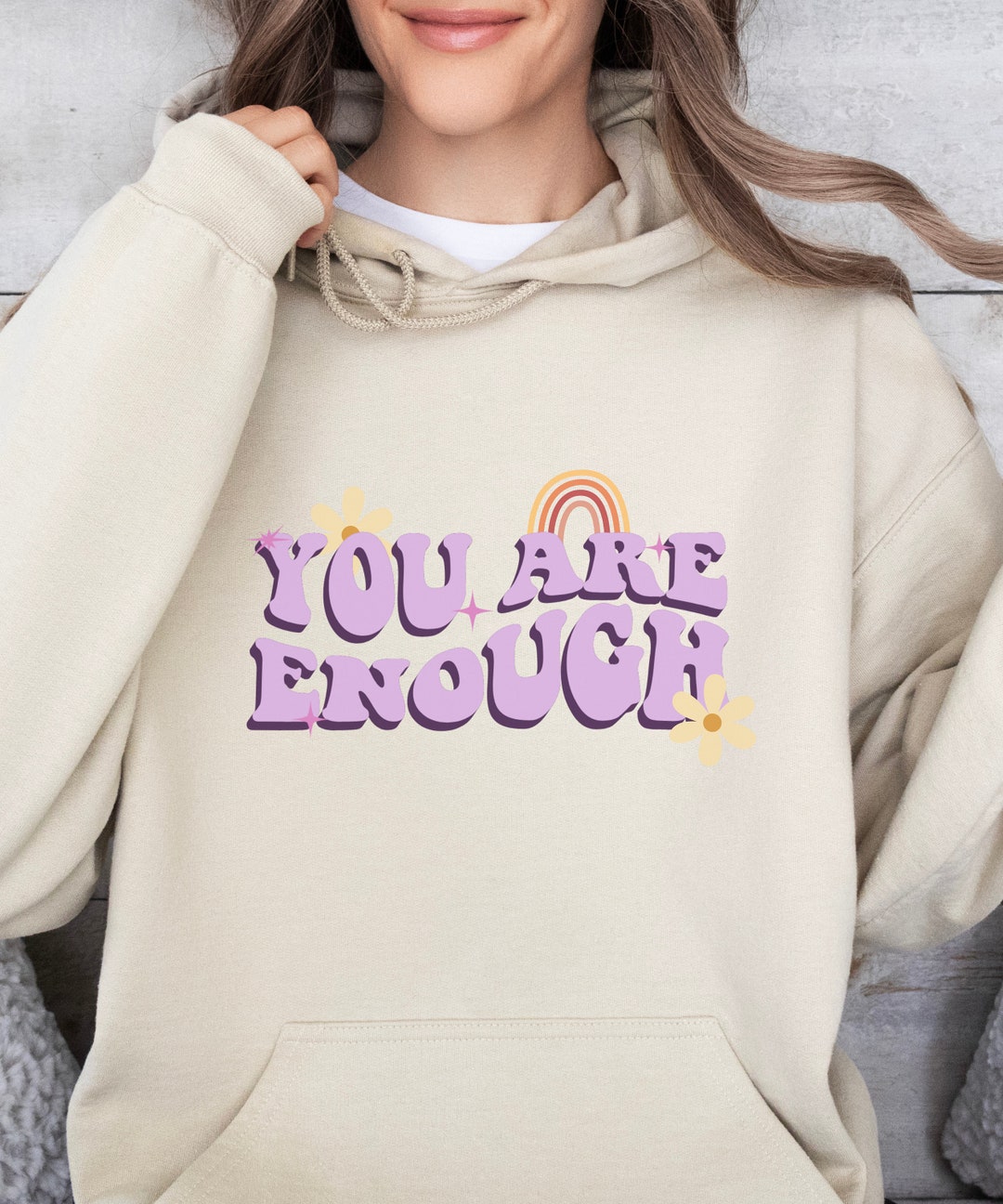 You Are Enough Sweatshirt, Mental Health Shirt, Inspirational Gift