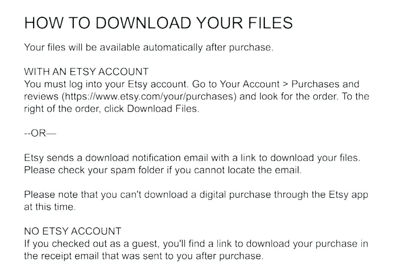May include: White text on a white background provides instructions on how to download files after purchase. The text includes steps for Etsy account holders and guests, with a note about the Etsy app.