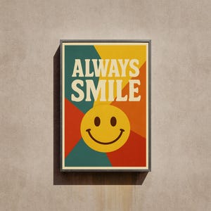 Retro Always Smile Poster, Vintage Smiley Face Wall Art, Positive Quote Digital Print, Mid Century Modern Home Decor