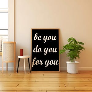 Sé tú mismo, haz lo que quieras, arte mural con frases, póster con frases, póster inspirador, decoración estética, descarga digital, arte imprimible