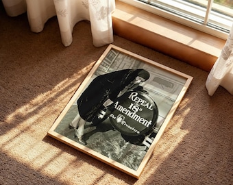 Prohibition Poster: Repeal 18th Amendment, Vintage Bar Cart Decor (Digital Download)
