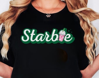 Starbie Coffee Lover T-Shirt - Valentines Day Gift