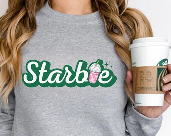 Starbie Girl Sweatshirt: Coffee Lover, Doll Fan Gift