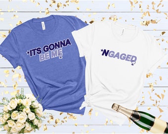 MATCHING ENGAGED COUPLE Shirts NGaged 90s Engagement Gift Engagement Party Present Matching Couple Sweetest Day Anniversary Valentine Unisex