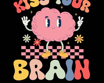 Kiss Your Brain Png Svg, Cute Teacher Appreciation Png, Back To School Png, Teachers Love Brains, Teacher Appreciation, Retro Teacher Png