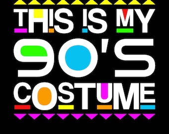 This Is My 90's Costume Svg, 90's Svg, Retro 90s Country, Music Classic Lover, 90's Png, 90s Style Party PNG, 1990s Sublimation