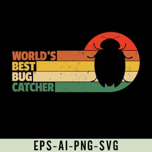 Puede incluir: Un diseño gráfico de estilo retro con una silueta negra de un escarabajo y el texto "WORLD'S BEST BUG CATCHER" en un fondo rayado multicolor.